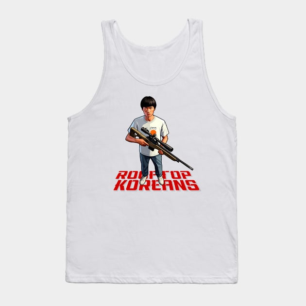 Rooftop Koreans Tank Top by Rawlifegraphic